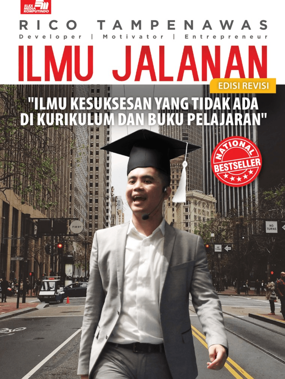 Sampul buku Ilmu Jalanan (buku pertama) karya Rico Tampenawas